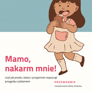 przewodnik rozszerzania diety niemowlaka